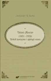 Desire Mercier (1851-1926) - Aleksander R. Bańka