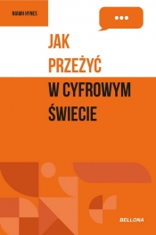 Jak przeżyć w cyfrowym świecie - Niamh Hynes