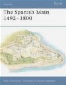 Spanish Main 1493-1800 (F.#49) Rene Chartrand