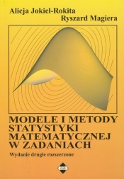 Modele i Metody statystyki matematycznej w zadaniach