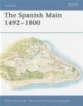 Spanish Main 1493-1800 (F.#49) - Rene Chartrand