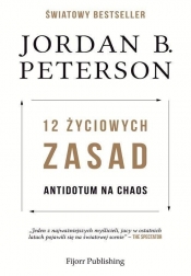 12 życiowych zasad (Uszkodzona okładka) - Jordan B. Peterson