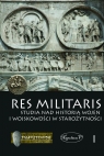 Res Militaris 1 Studia nad historią wojen i wojskowości w