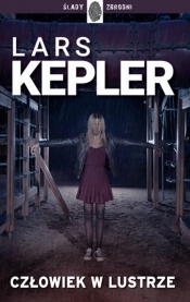 Człowiek w lustrze - Kepler Lars