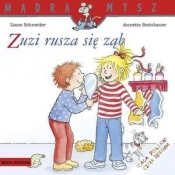 Zuzi rusza się ząb - Liane Schneider