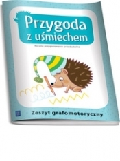 Przygoda z uśmiechem. Zeszyt grafomotoryczny