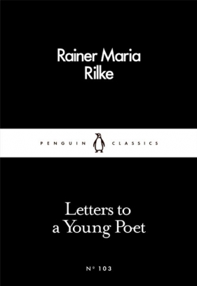 Letters to a Young Poet - Rilke Rainer Maria