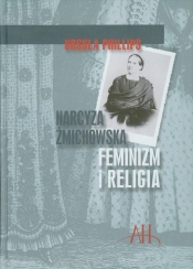 Narcyza Żmichowska Feminizm i religia - Phillips Ursula