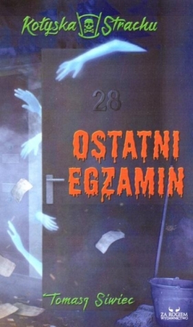 Ostatni egzamon - Tomasz Siwiec