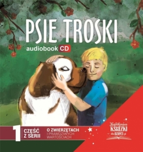 Psie troski audiobook - Tom Justyniarski