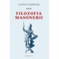 Filozofia masonerii - Andrzej Nowicki