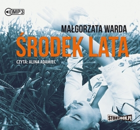 Środek lata (Audiobook) - Warda Małgorzata