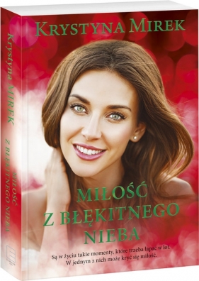 Miłość z błękitnego nieba - Krystyna Mirek