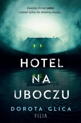 Hotel na uboczu - Dorota Glica