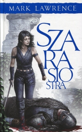 Księga Przodka Tom 2: Szara siostra - Mark Lawrence