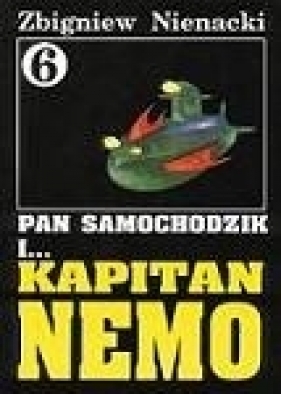 Pan Samochodzik i Kapitan Nemo 6 - Nienacki Zbigniew