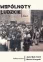 Wspólnoty ludzkie Tom 1