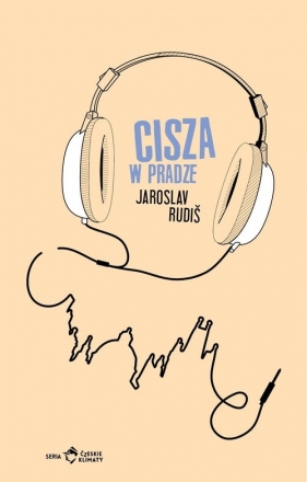 Cisza w Pradze - Rudis Jaroslav