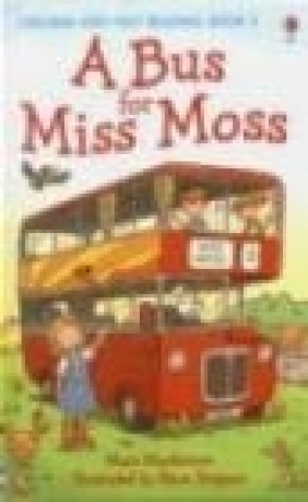 A Bus for Miss Moss Mairi Mackinnon
