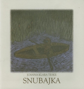 Snubajka - Teske Joanna Klara