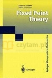 Fixed Point Theory - Andrzej Granas, James Dugundji