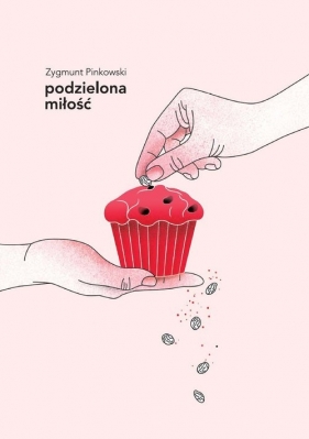 Podzielona miłość - Zygmunt Pinkowski