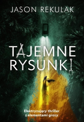 Tajemne rysunki - Rekulak Jason