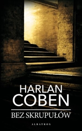 Bez skrupułów (wydanie pocketowe) - Harlan Coben