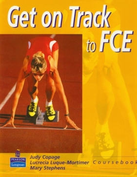 Get on Track to FCE Coursebook - <br />