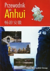 Przewodnik po Anhui - <br />