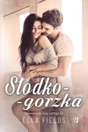 Słodko-gorzka. Uniwersytet Gray Springs - Ella Fields