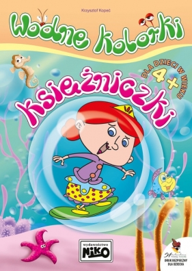 Wodne kolorki księżniczki - Krzysztof Kopeć