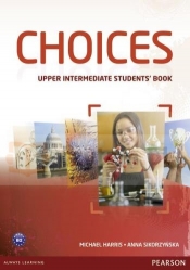 Choices Upper Intermediate Student's Book - Michael Harris, Anna Sikorzyńska