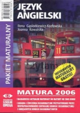 Język angielski Matura 2006 Pakiet+2CD/395344/ - Gąsiorkiewicz - Kozłowska Ilona, Kowalska Joanna