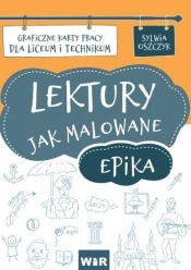 Lektury jak malowane - epika KP LO - Sylwia Oszczyk