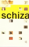 Schiza  Grych Paulina