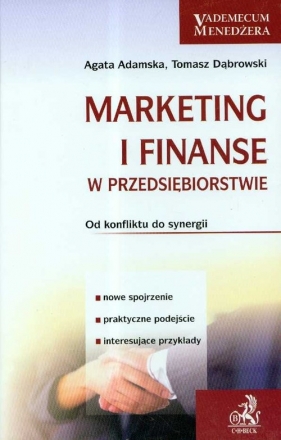 Marketing i finanse w przedsiębiorstwie - Adamska Agata, Dąbrowski Tomasz