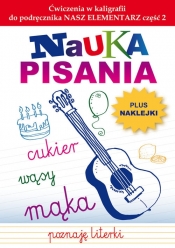 Nauka pisania Ćwiczenia w kaligrafii do podręcznika Nasz Elementarz część 2 - Beata Guzowska