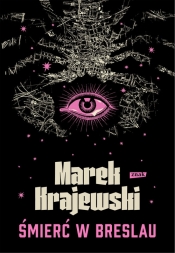 Śmierć w Breslau. Wielkie Litery - Marek Krajewski