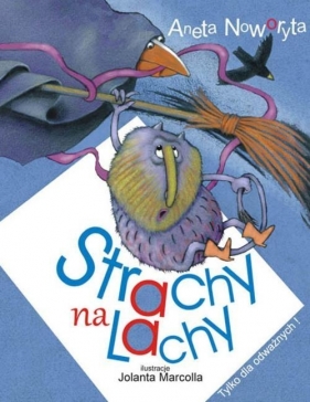 Strachy na Lachy - Aneta Noworyta