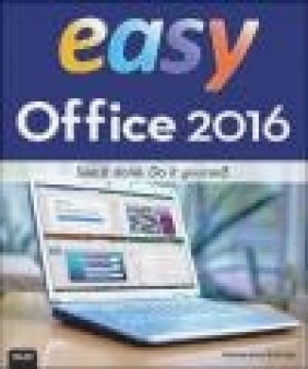 Easy Office 2016 Patrice-Anne Rutledge