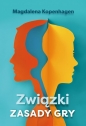 Związki. Zasady gry - Magdalena Kopenhagen