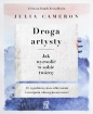 Droga artysty. Jak wyzwolić w sobie twórcę - Julia Cameron