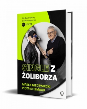 Single z Żoliborza - Piotr Stelmach, Niedźwiedzki Marek