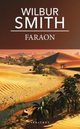 Faraon pocket - Wilbur Smith