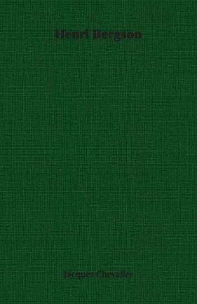Henri Bergson - Chevalier Jacques