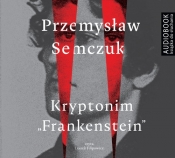 Kryptonim Frankenstein (Audiobook) - Przemysław Semczuk