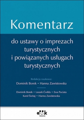 Komentarz do ustawy o imprezach turystycznych i powiązanych usługach turystycznych