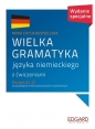 Wielka gramatyka języka niemieckiego. Wydanie specjalne - Eliza Chabroz, Jarosław Grzywacz
