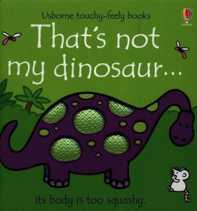That's not my dinosaur - Watt Fiona